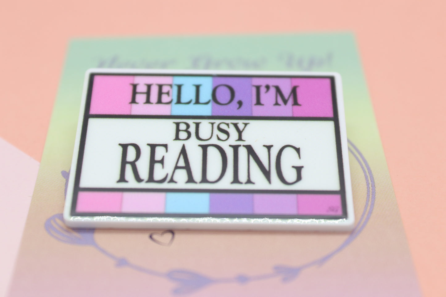 Hello, I'm Busy Reading Badge