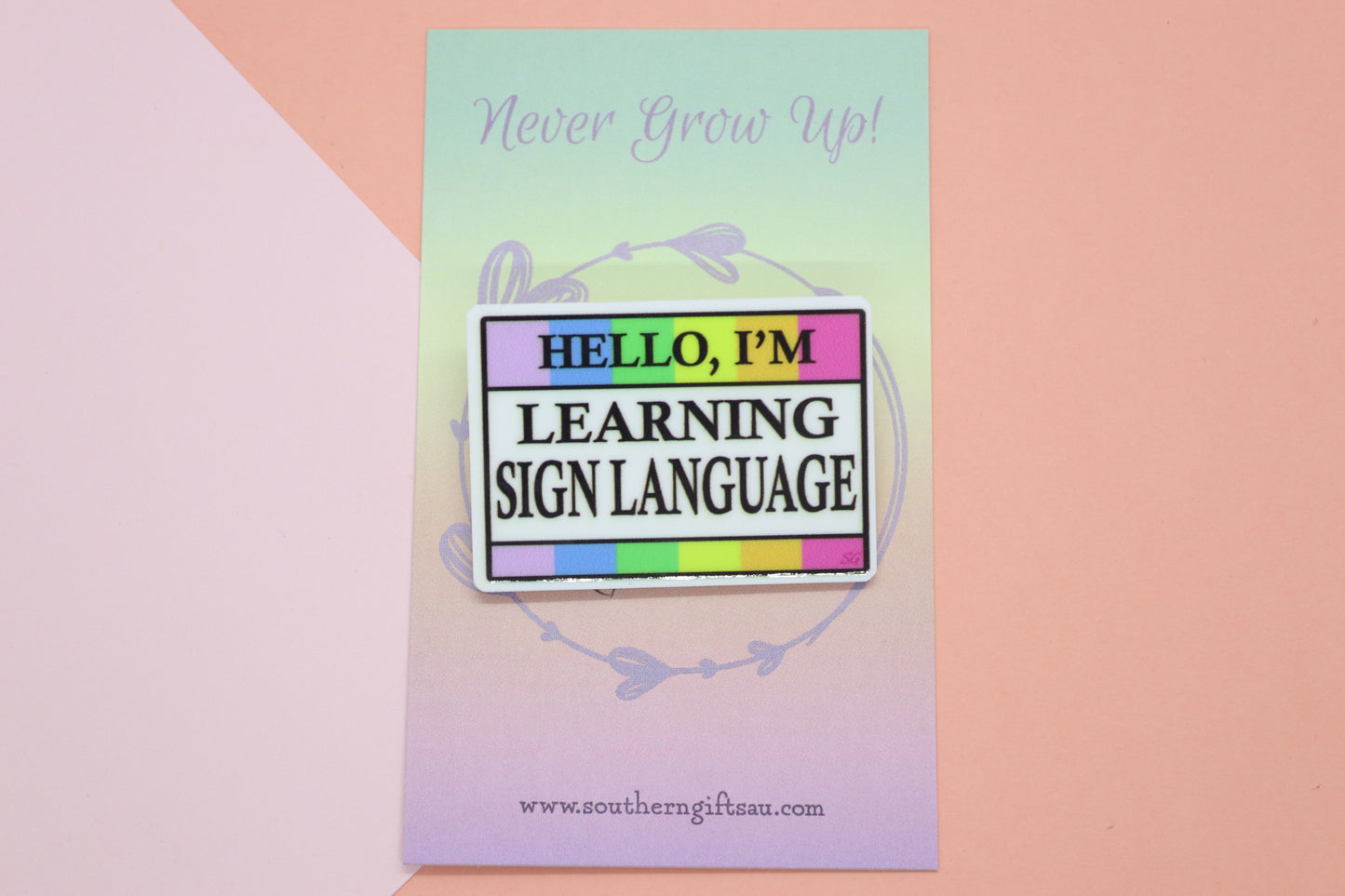 Hello, I'm Learning Sign Language Badge