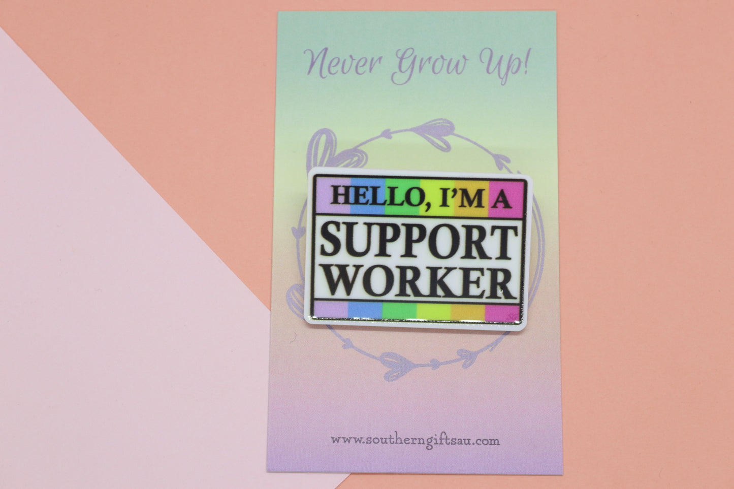 Hello, I'm A Support Worker Badge