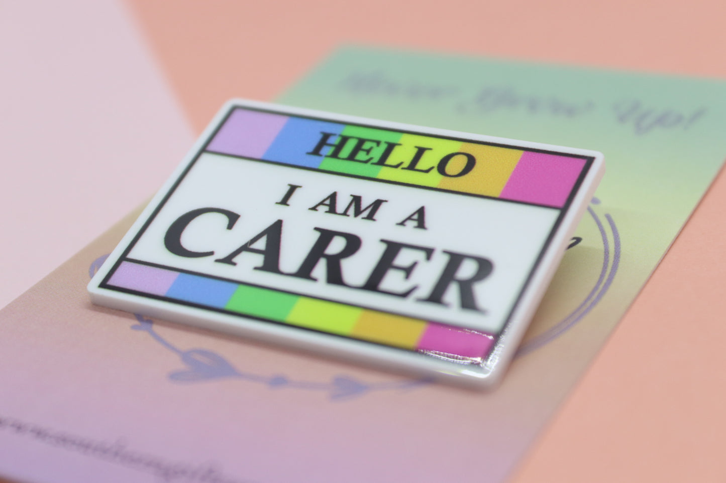 Hello, I Am A Carer Badge