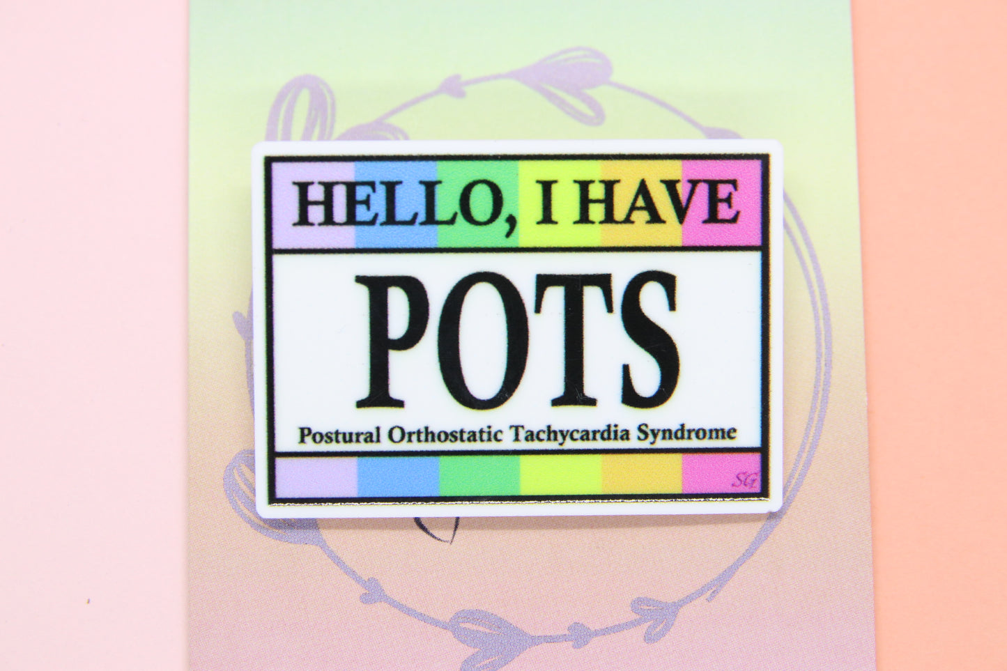 Hello, I Have POTS Badge
