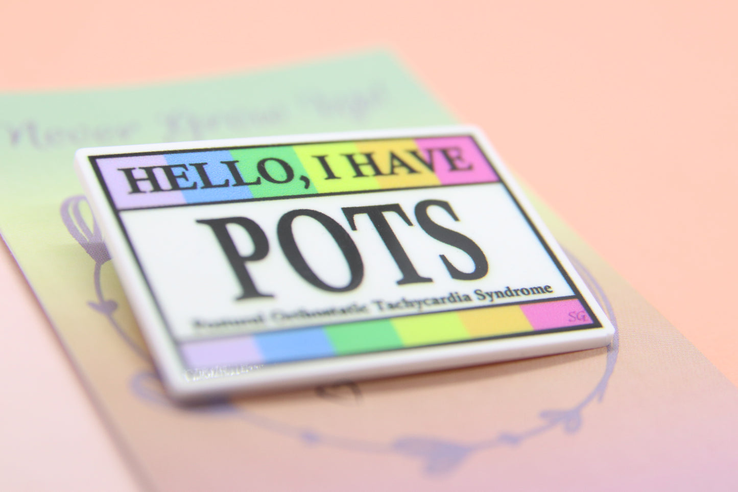 Hello, I Have POTS Badge
