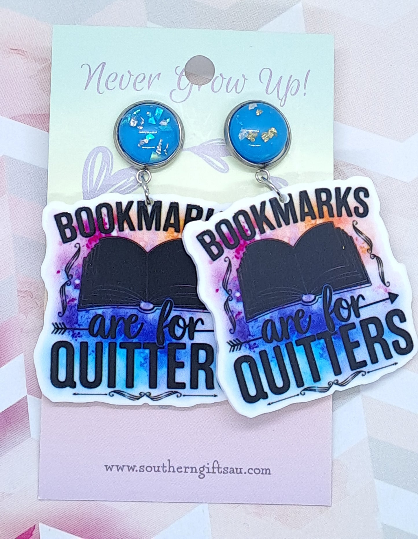 Bookmarks Are For Quitters Statement Earrings