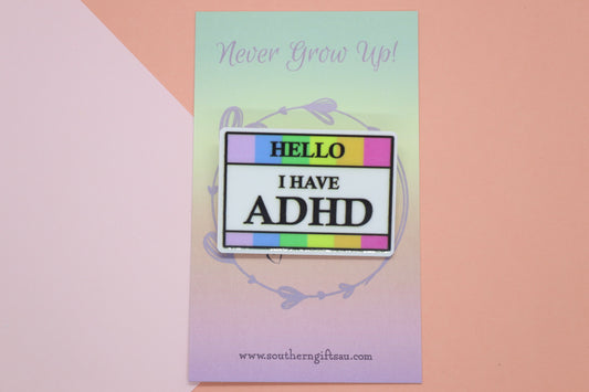Hello, I Have ADHD Badge