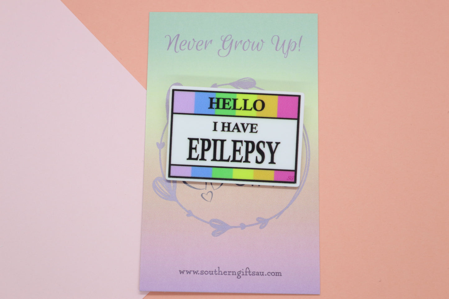 Hello, I have Epilepsy Badge