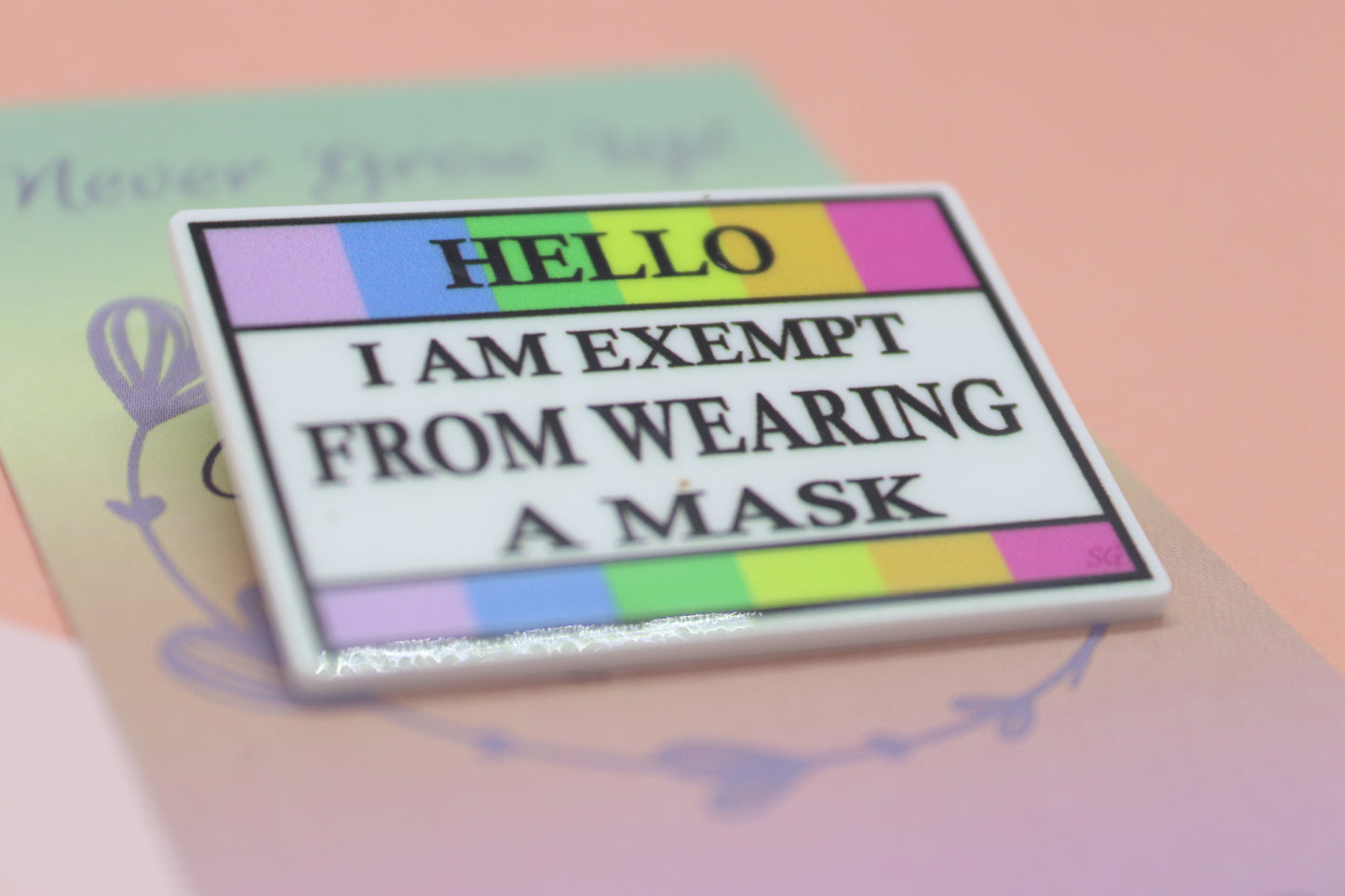 Hello, I Am Exempt From Wearing A Mask Badge