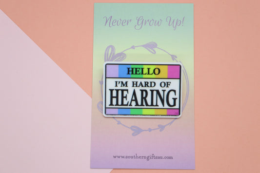 Hello, I'm Hard of Hearing Badge