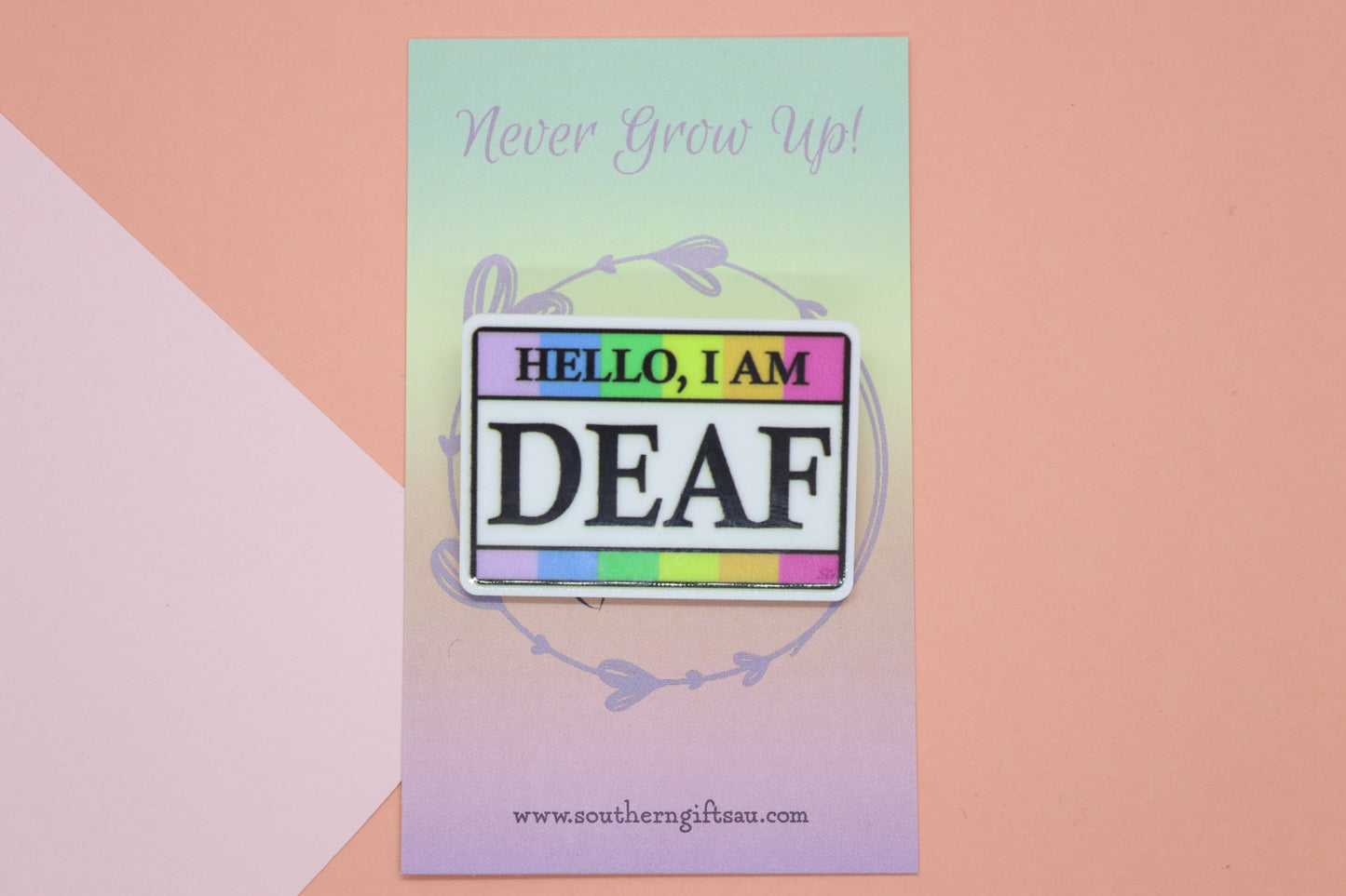 Hello, I Am Deaf Badge