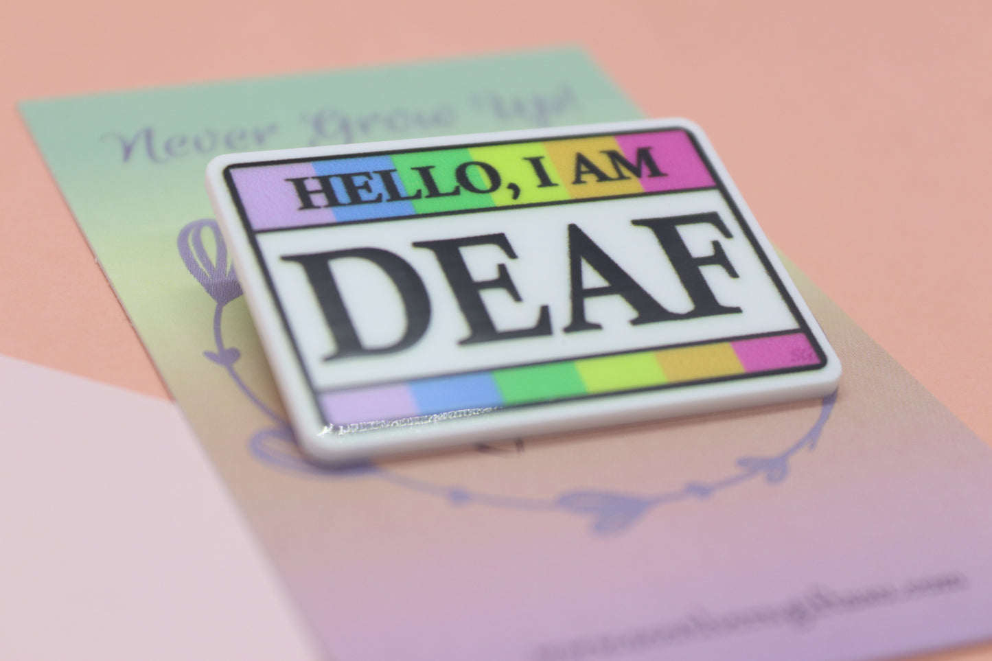 Hello, I Am Deaf Badge