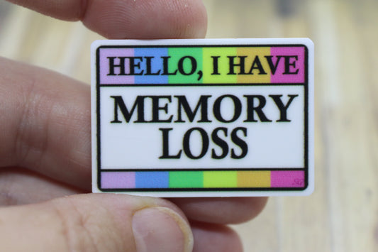 Hello I Have Memory Loss Medical Badge