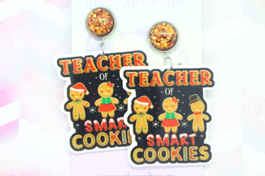 Standard Teacher of Smart Cookies Statement Earrings