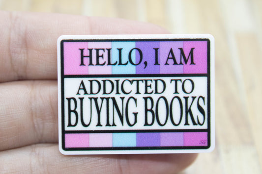 Hello, I Am Addicted To Buying Books