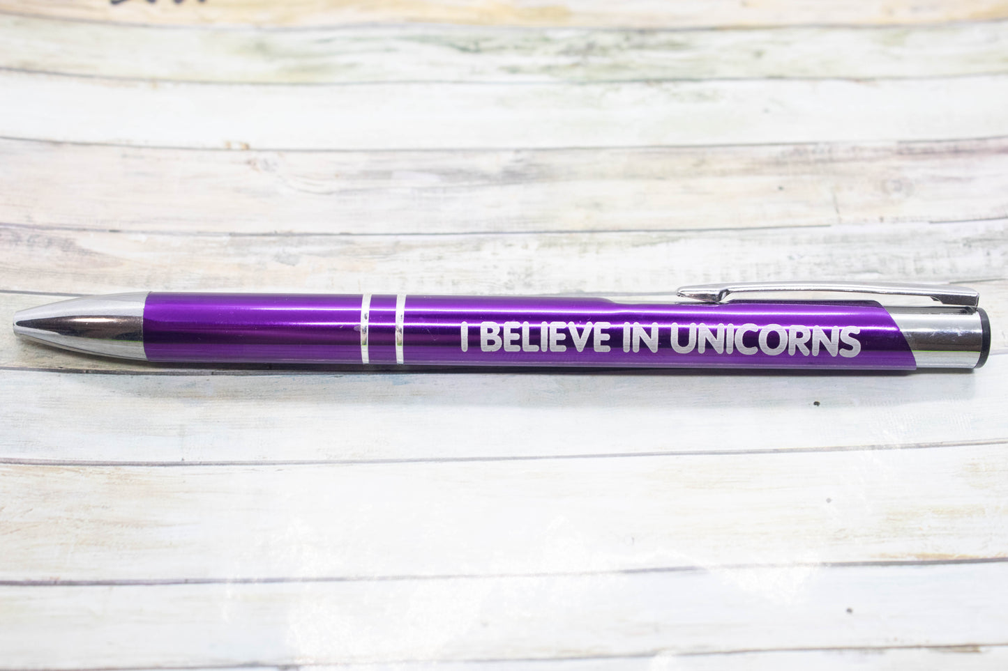 I Believe In Unicorns Pen
