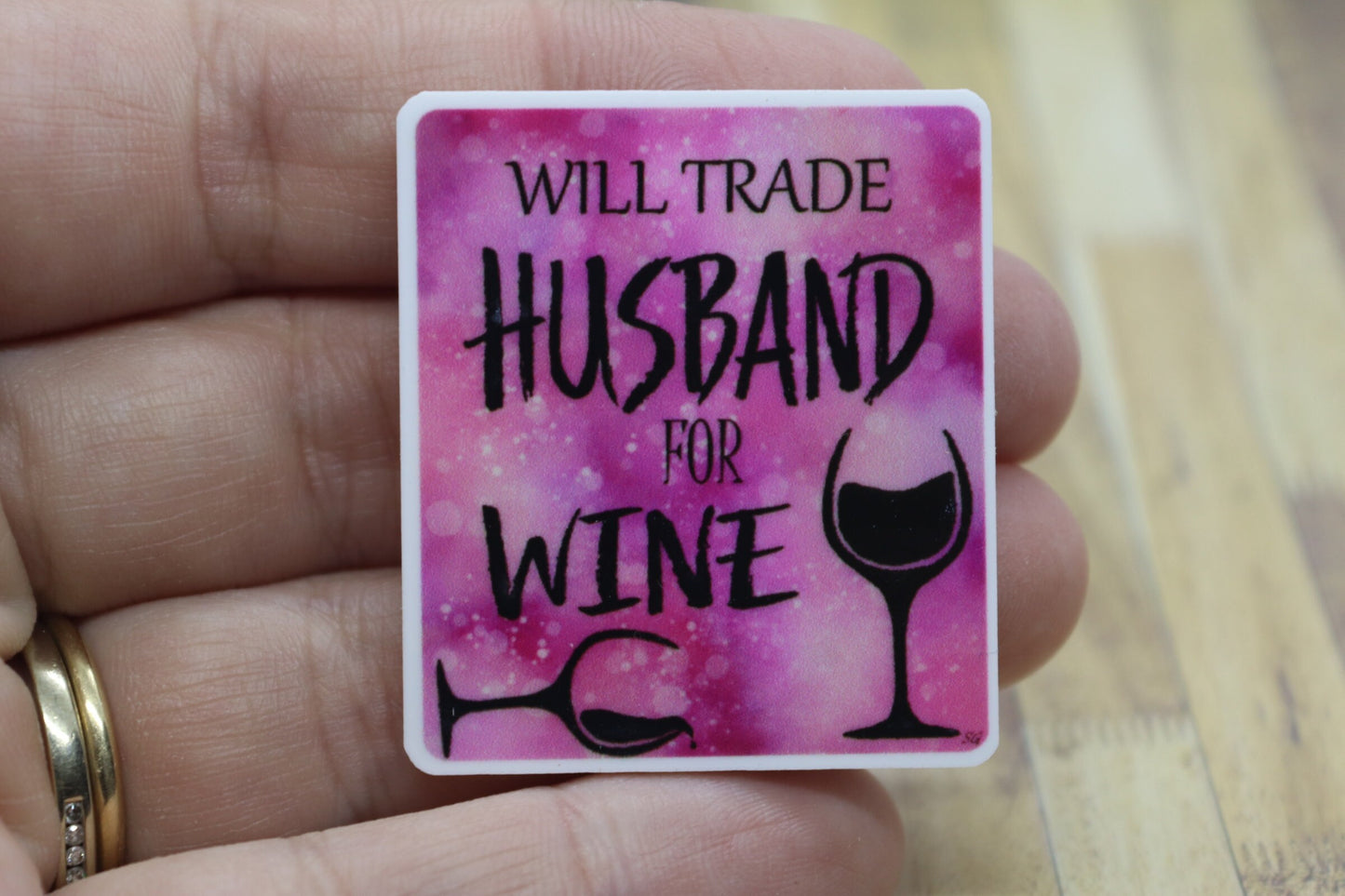 Will Trade Husband For Wine Badge