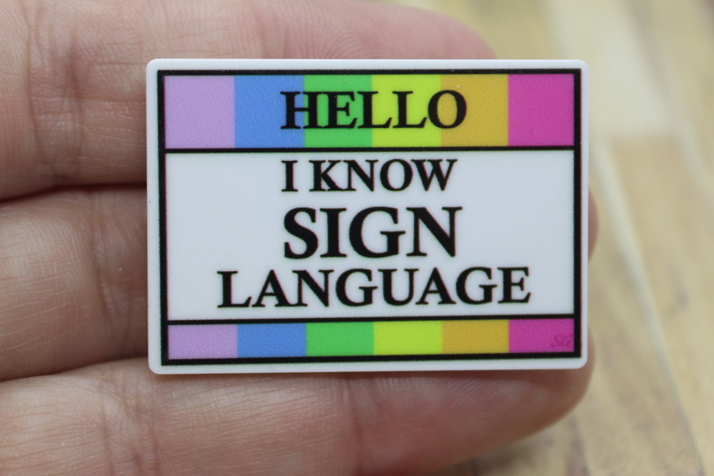 Hello I Know Sign Language Medical Badge