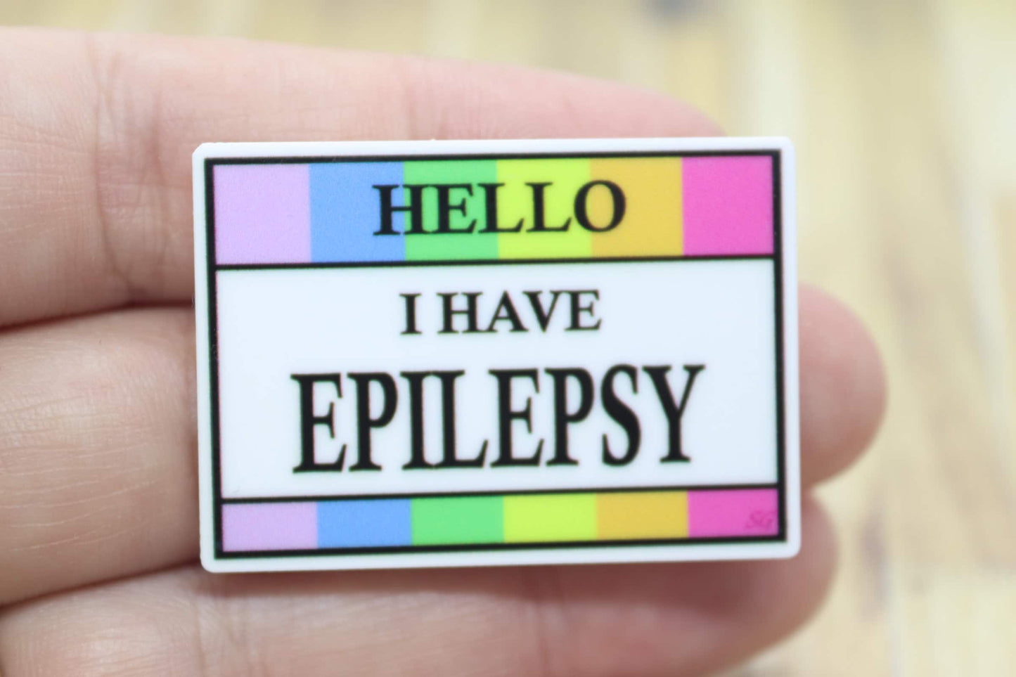 Hello I have Epilepsy Medical Badge